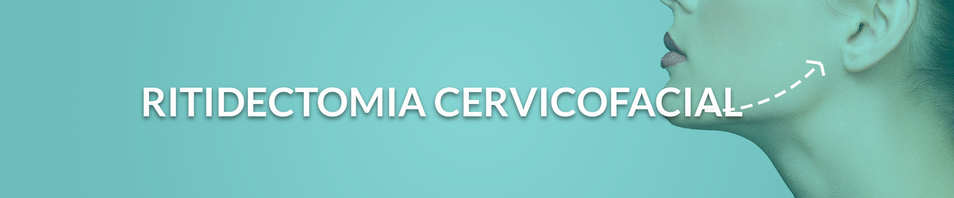ritidectomia cervicofacial